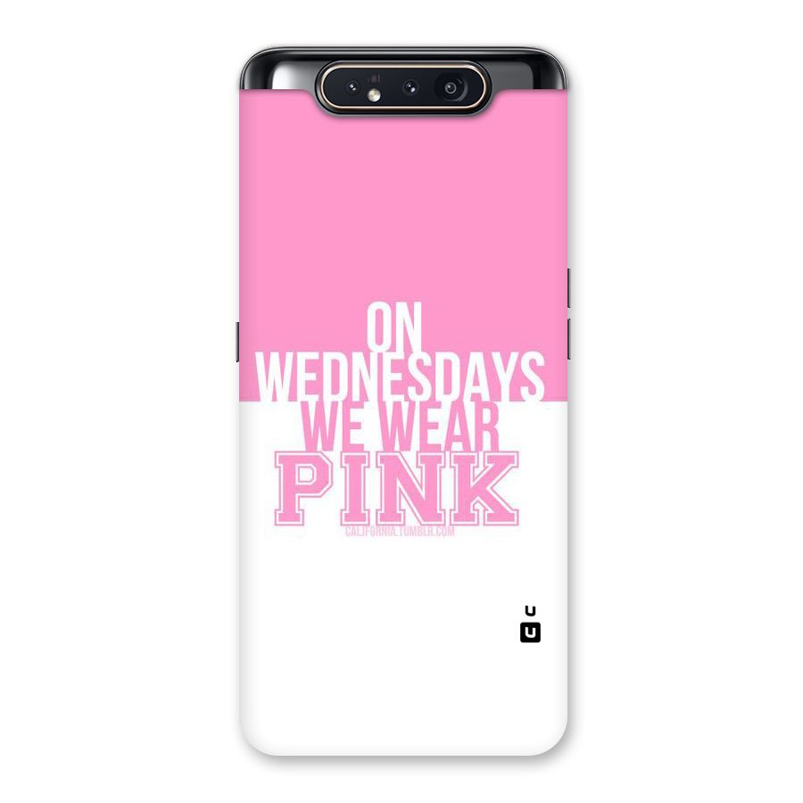 Wear Pink Back Case for Galaxy A80