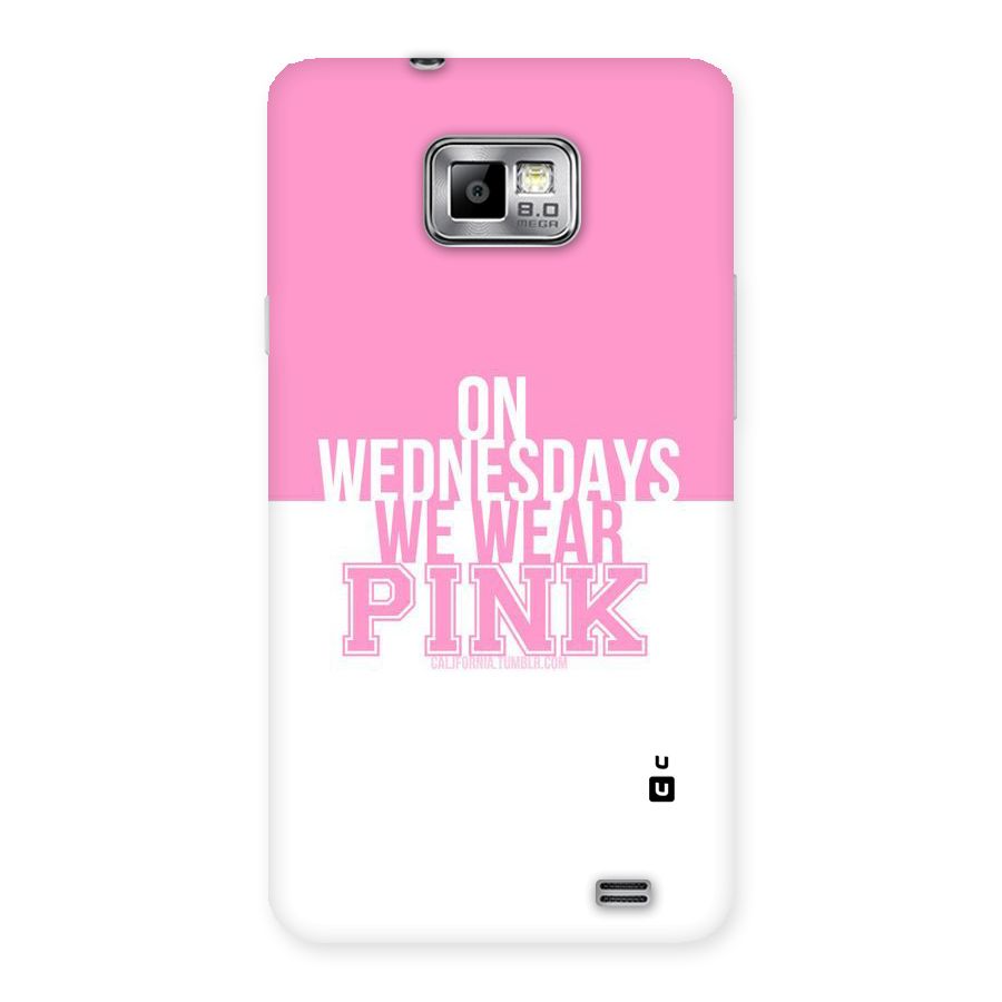 Wear Pink Back Case for Galaxy S2