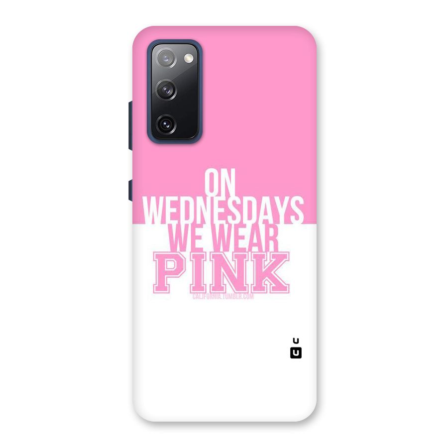 Wear Pink Back Case for Galaxy S20 FE