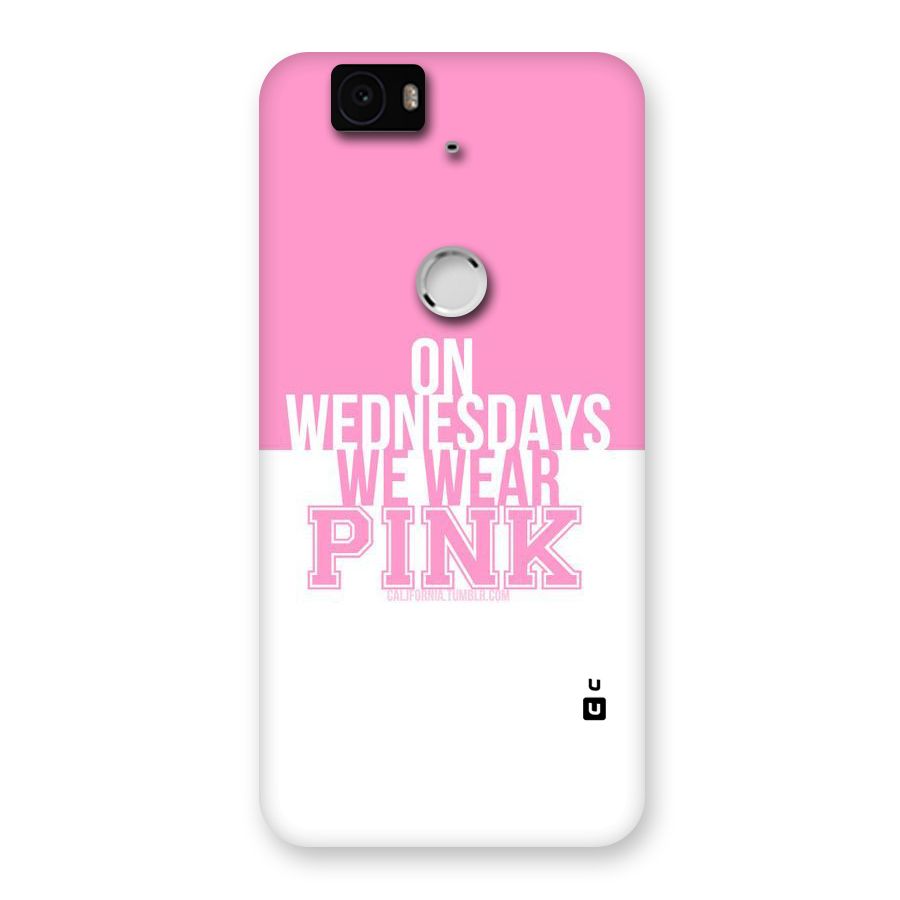 Wear Pink Back Case for Google Nexus-6P