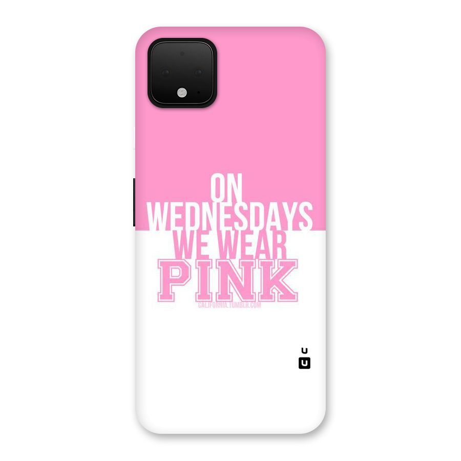 Wear Pink Back Case for Google Pixel 4 XL