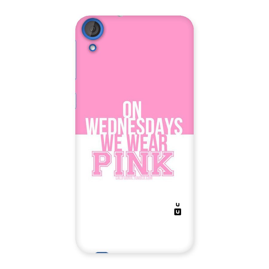 Wear Pink Back Case for HTC Desire 820s