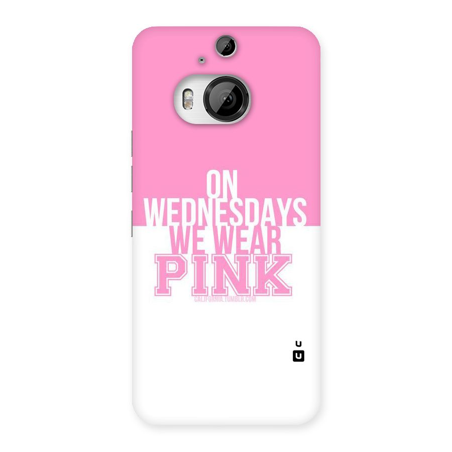 Wear Pink Back Case for HTC One M9 Plus