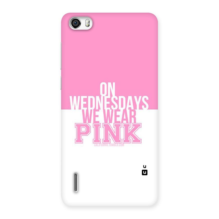 Wear Pink Back Case for Honor 6