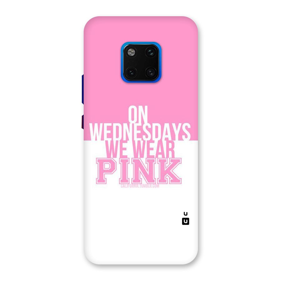 Wear Pink Back Case for Huawei Mate 20 Pro
