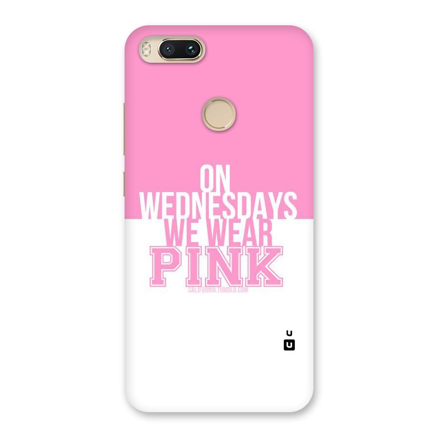 Wear Pink Back Case for Mi A1