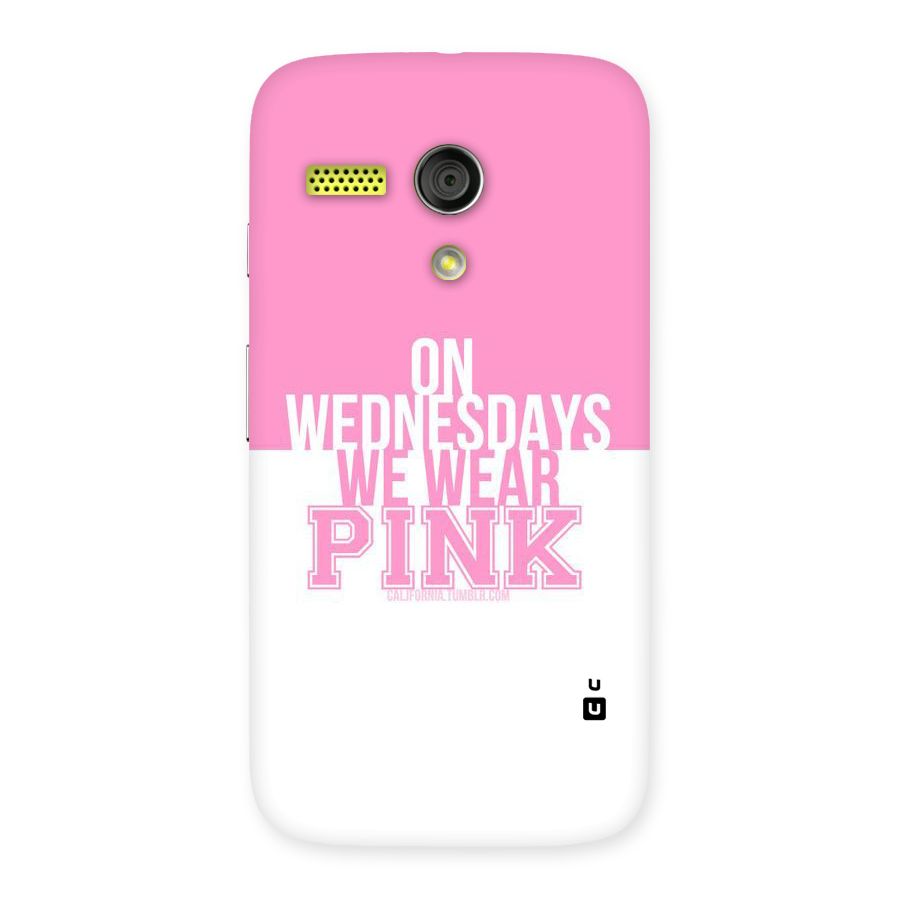 Wear Pink Back Case for Moto G