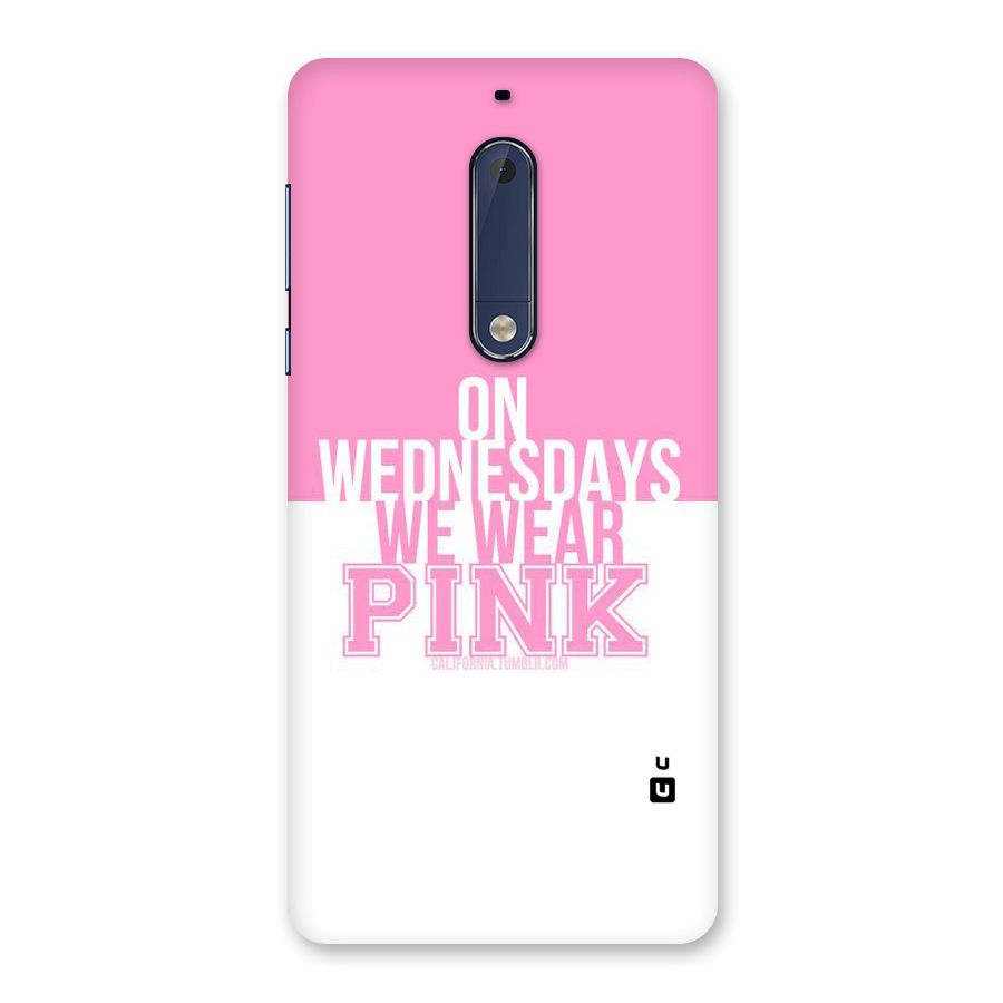 Wear Pink Back Case for Nokia 5