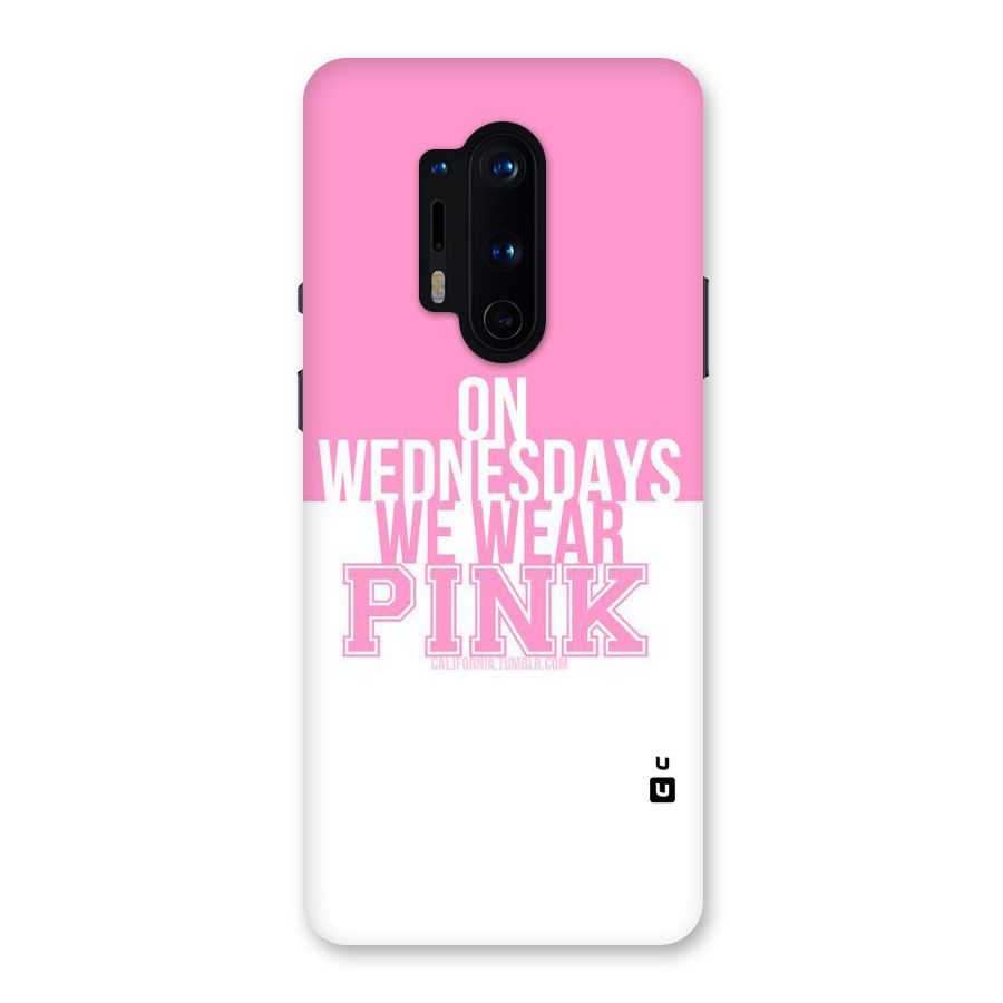 Wear Pink Back Case for OnePlus 8 Pro