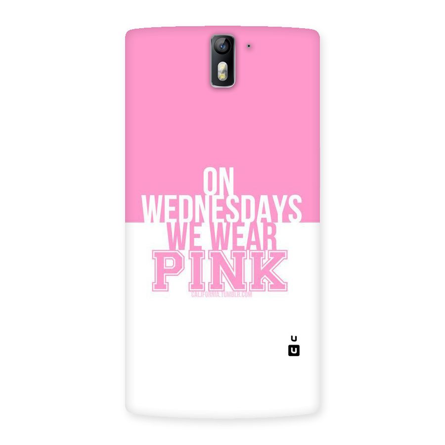 Wear Pink Back Case for One Plus One