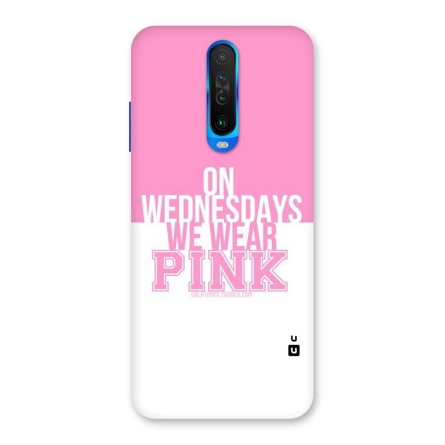 Wear Pink Back Case for Poco X2