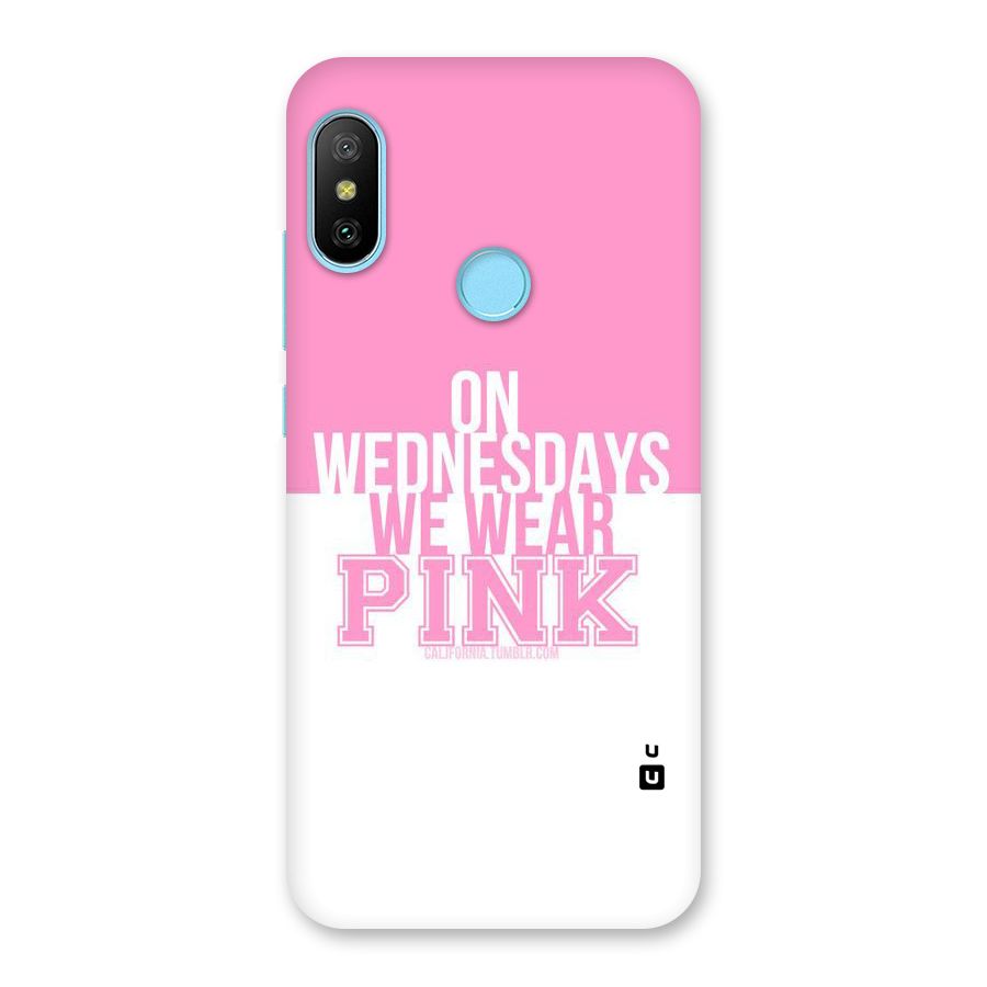 Wear Pink Back Case for Redmi 6 Pro