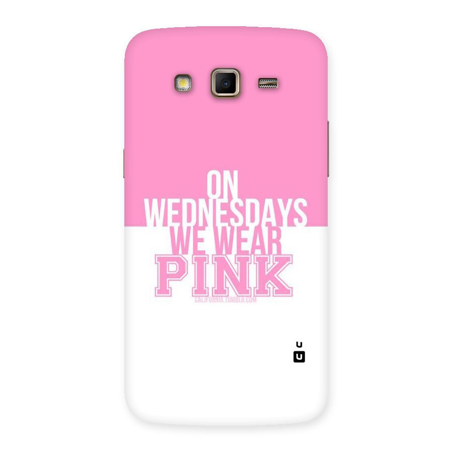 Wear Pink Back Case for Samsung Galaxy Grand 2