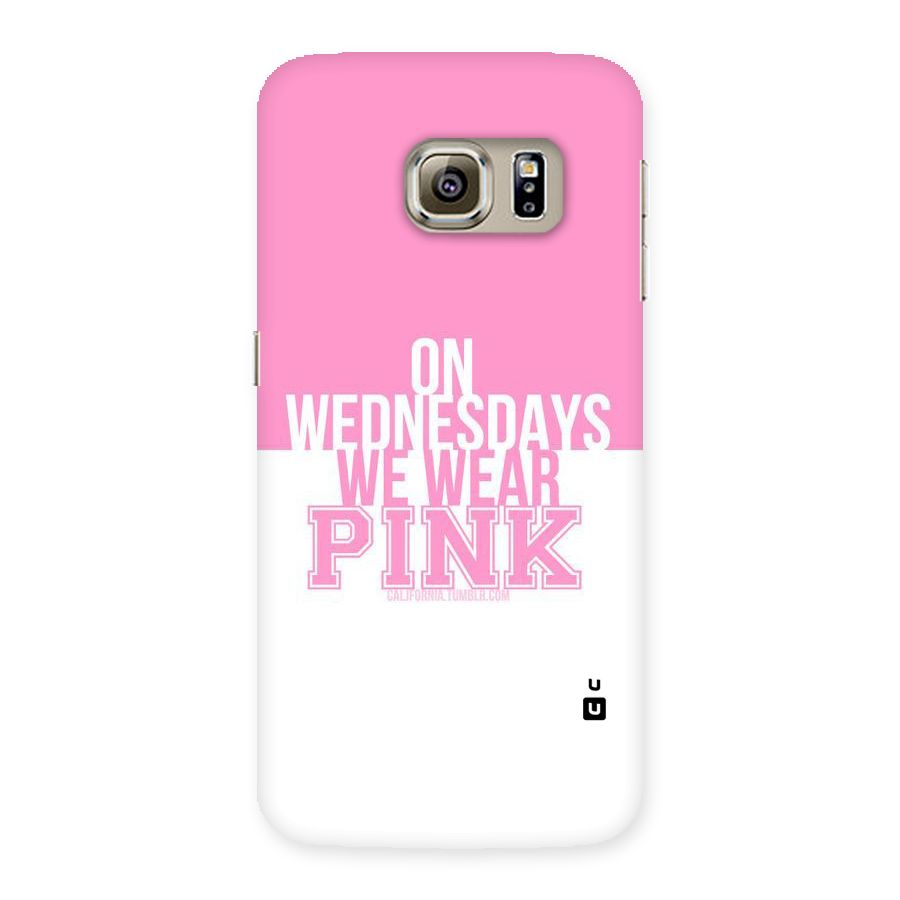 Wear Pink Back Case for Samsung Galaxy S6 Edge