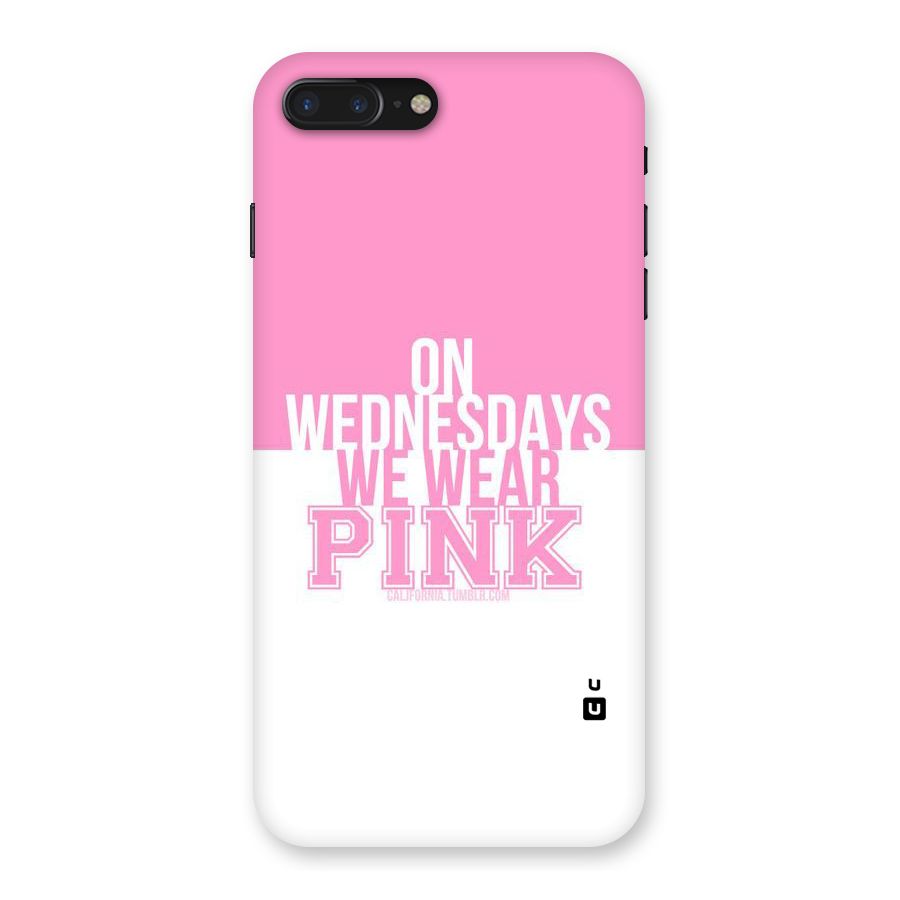 Wear Pink Back Case for iPhone 7 Plus