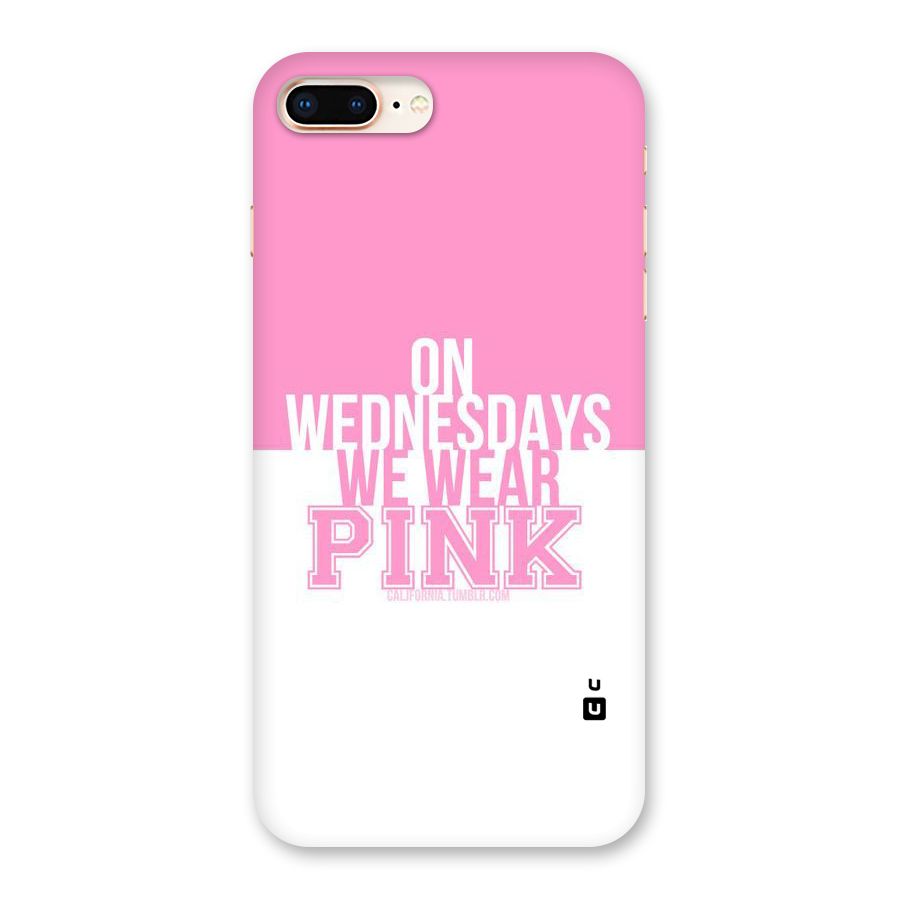Wear Pink Back Case for iPhone 8 Plus