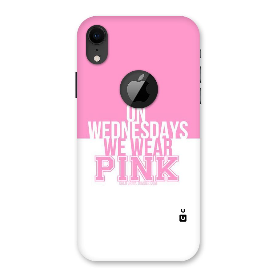 Wear Pink Back Case for iPhone XR Logo Cut