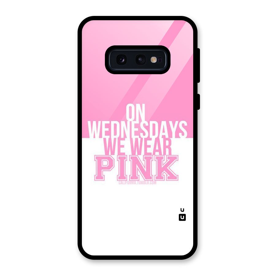 Wear Pink Glass Back Case for Galaxy S10e