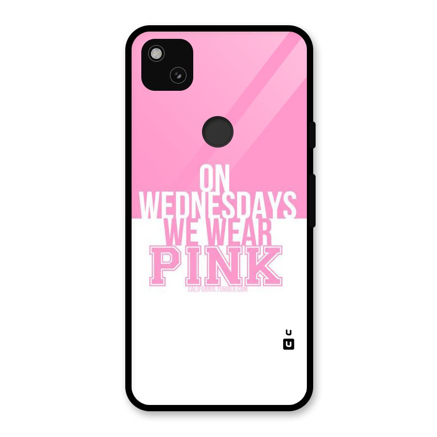 Wear Pink Glass Back Case for Google Pixel 4a
