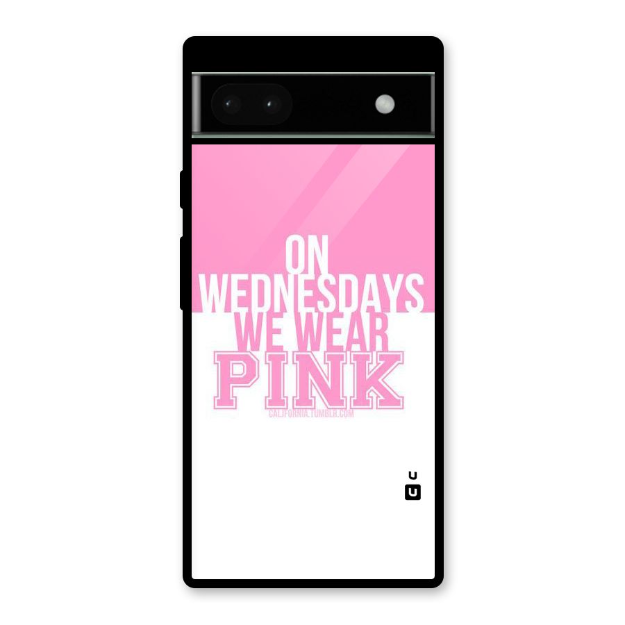 Wear Pink Glass Back Case for Google Pixel 6a