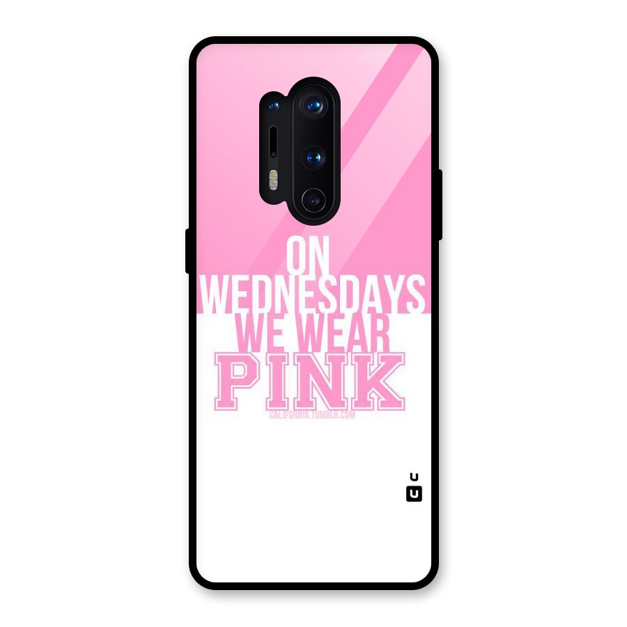 Wear Pink Glass Back Case for OnePlus 8 Pro