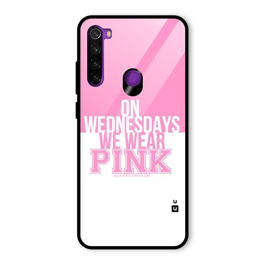 Wear Pink Glass Back Case for Redmi Note 8