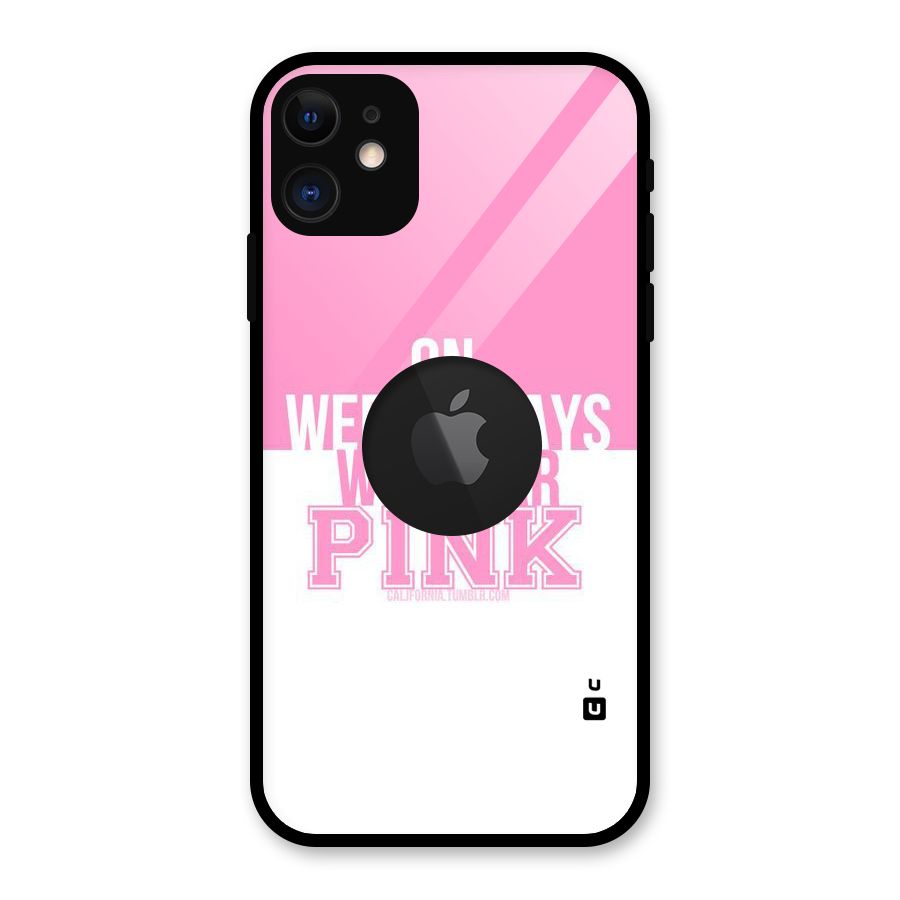 Wear Pink Glass Back Case for iPhone 11 Logo Cut