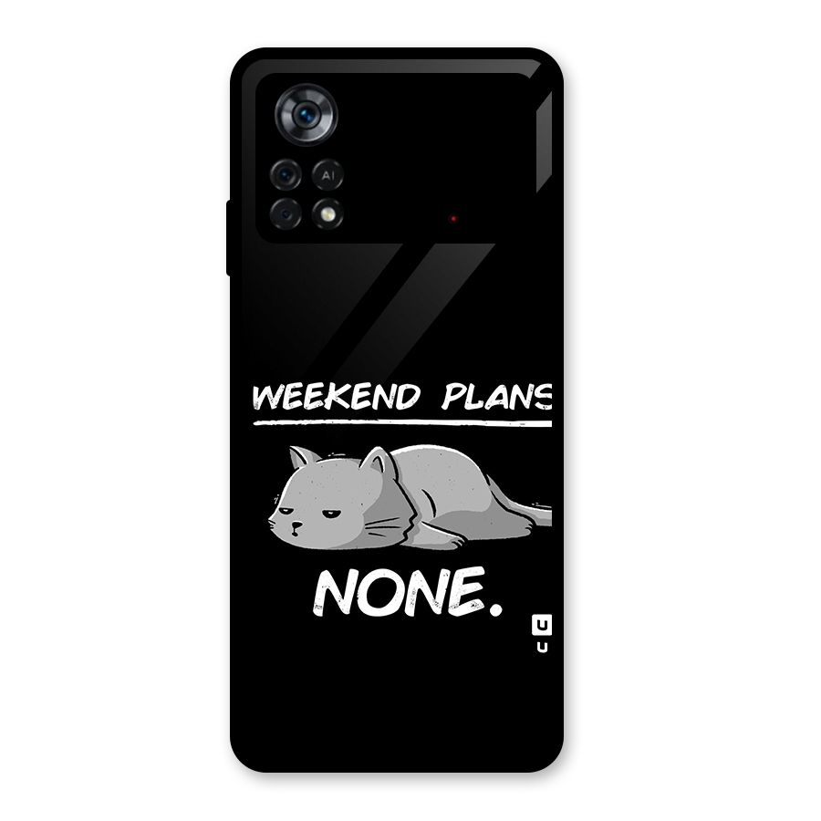 Weekend Plans None Glass Back Case for Poco X4 Pro 5G