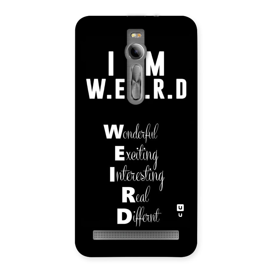 Weird Me Back Case for Asus Zenfone 2