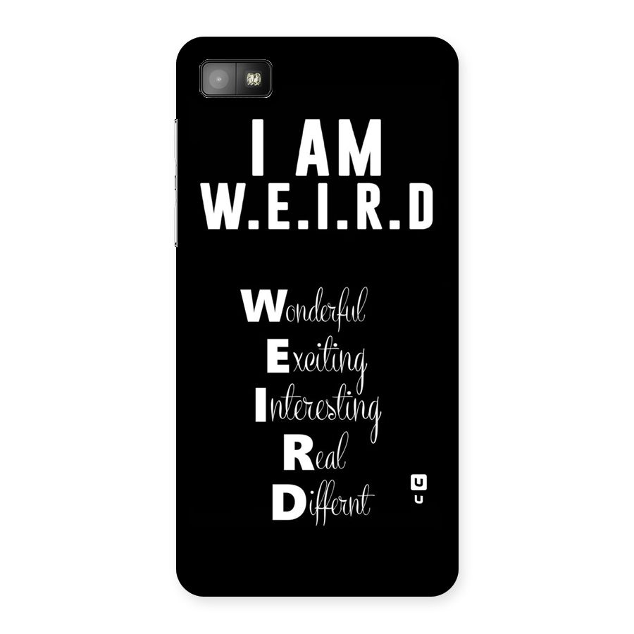 Weird Me Back Case for Blackberry Z10