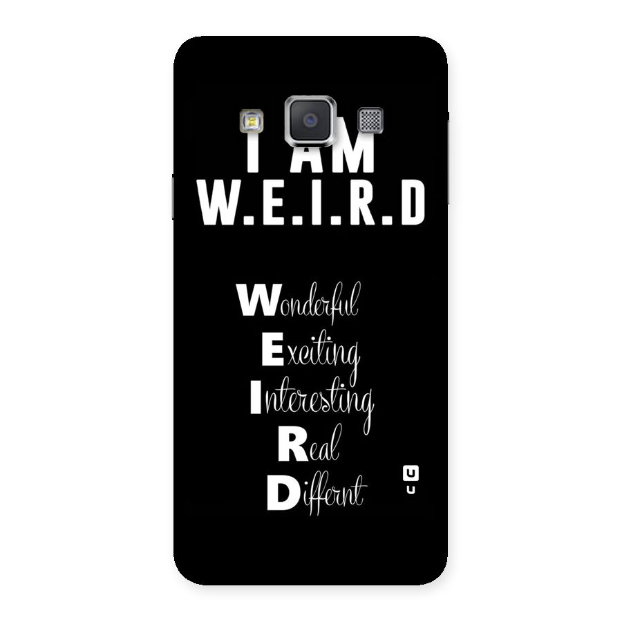 Weird Me Back Case for Galaxy A3