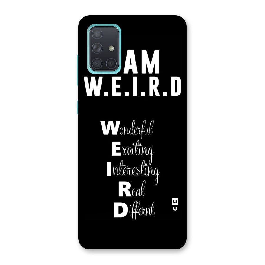 Weird Me Back Case for Galaxy A71
