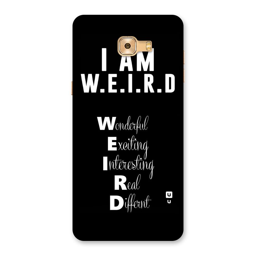 Weird Me Back Case for Galaxy C9 Pro