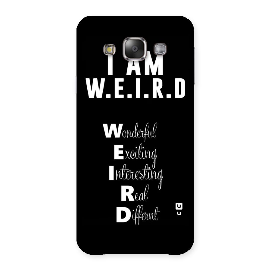 Weird Me Back Case for Galaxy E7