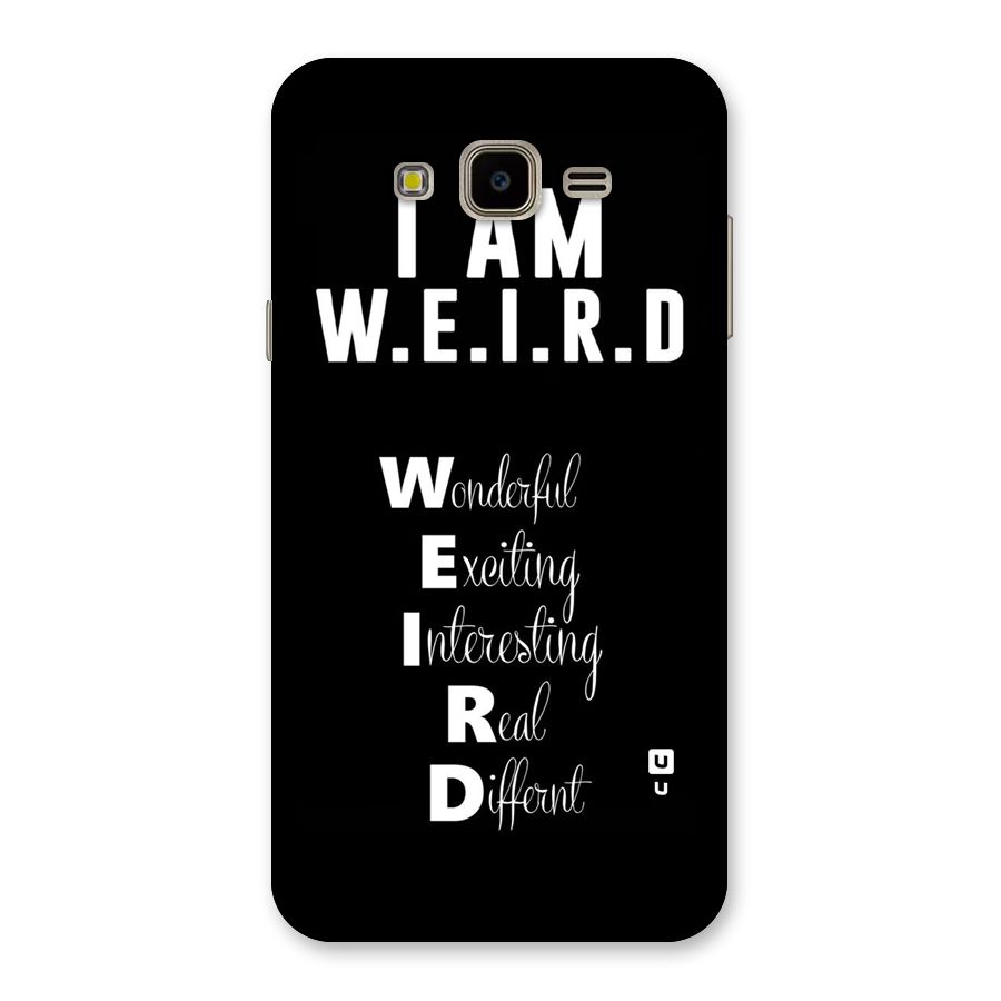 Weird Me Back Case for Galaxy J7 Nxt