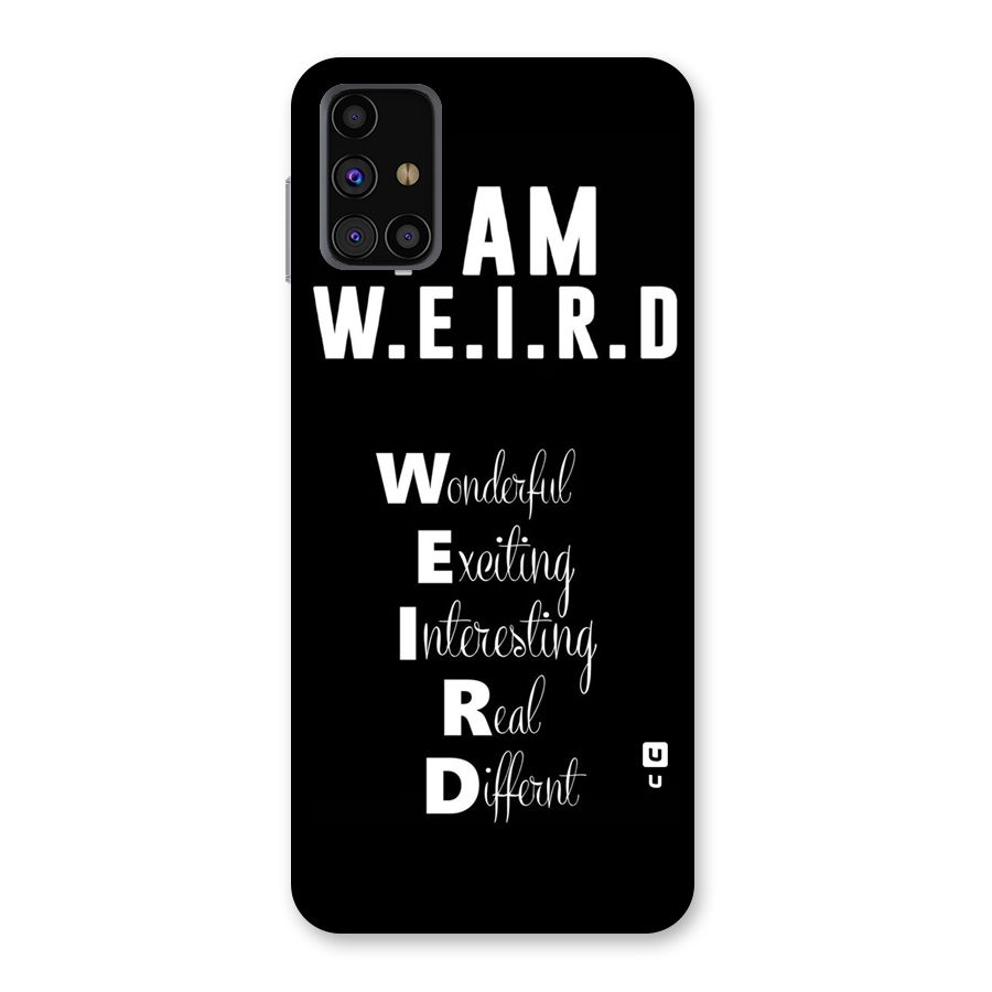 Weird Me Back Case for Galaxy M31s