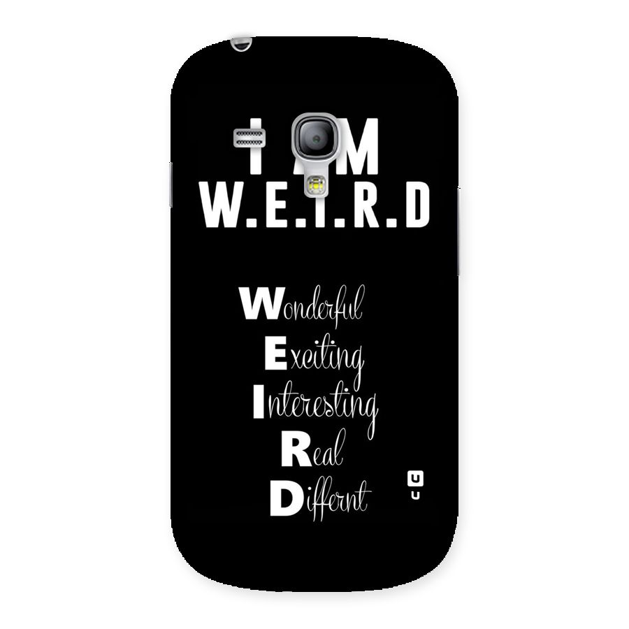 Weird Me Back Case for Galaxy S3 Mini