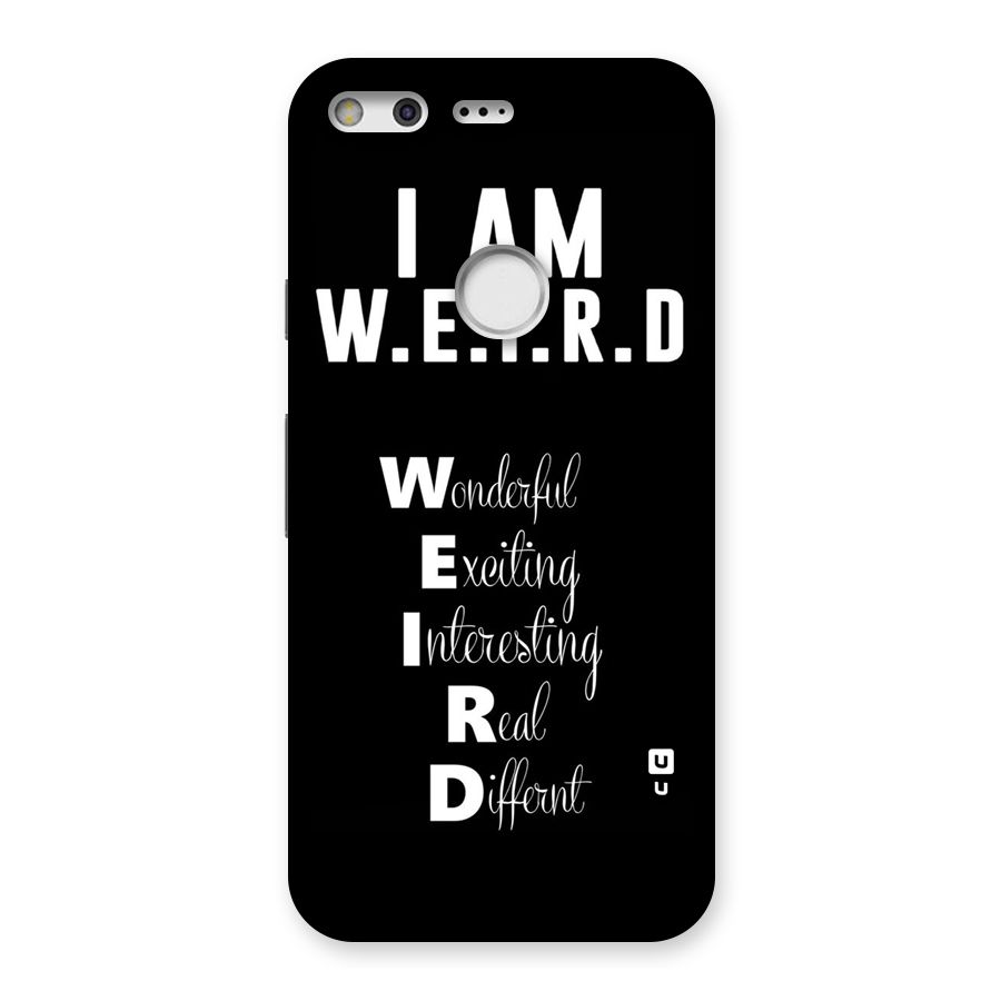 Weird Me Back Case for Google Pixel