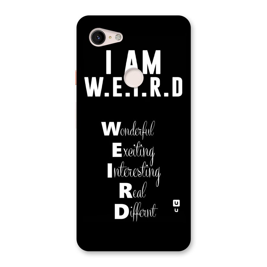 Weird Me Back Case for Google Pixel 3 XL
