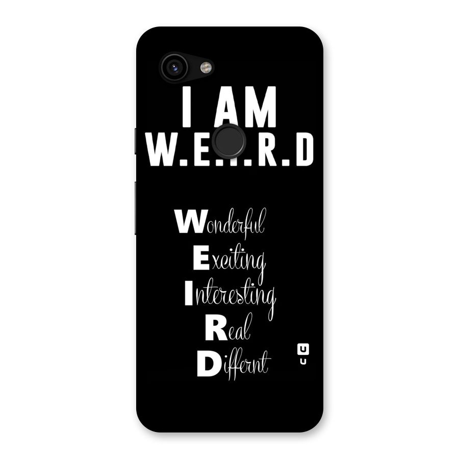 Weird Me Back Case for Google Pixel 3a