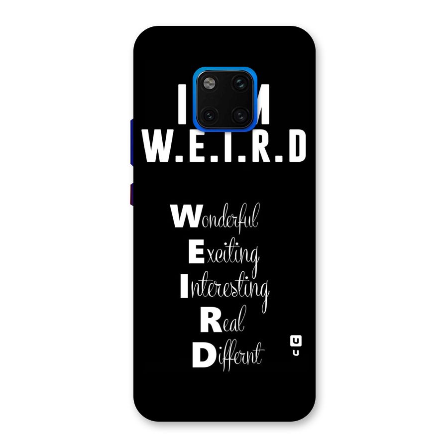 Weird Me Back Case for Huawei Mate 20 Pro