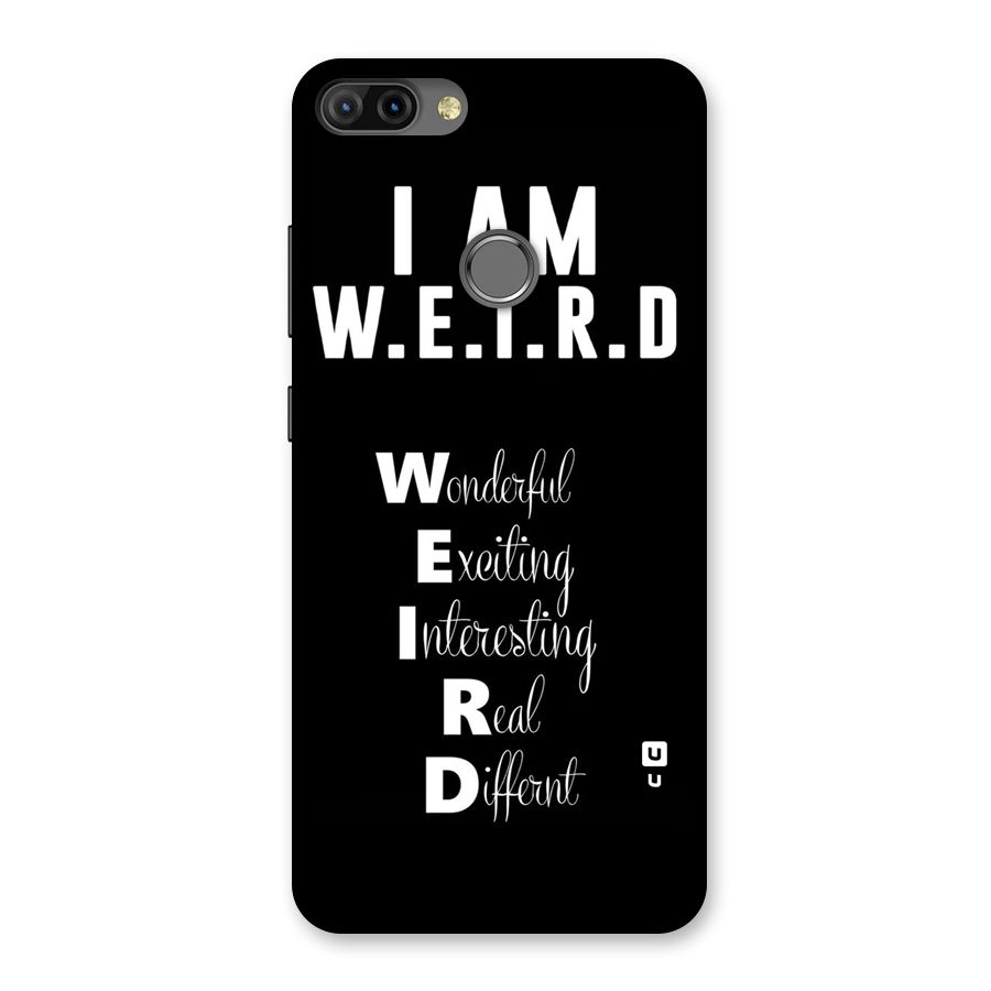 Weird Me Back Case for Infinix Hot 6 Pro