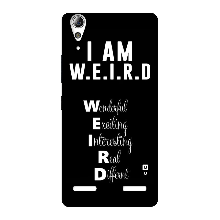 Weird Me Back Case for Lenovo A6000 Plus