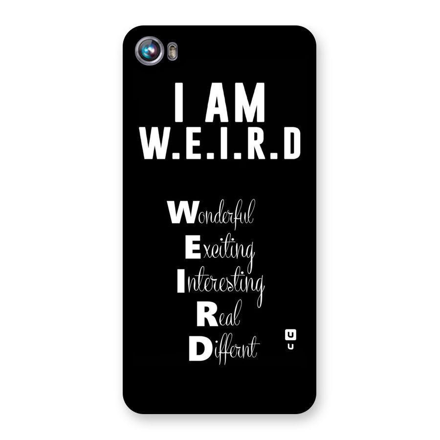 Weird Me Back Case for Micromax Canvas Fire 4 A107