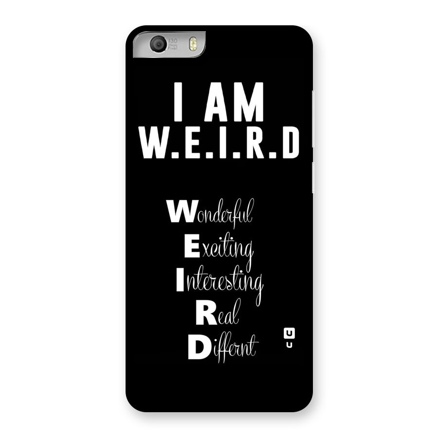 Weird Me Back Case for Micromax Canvas Knight 2