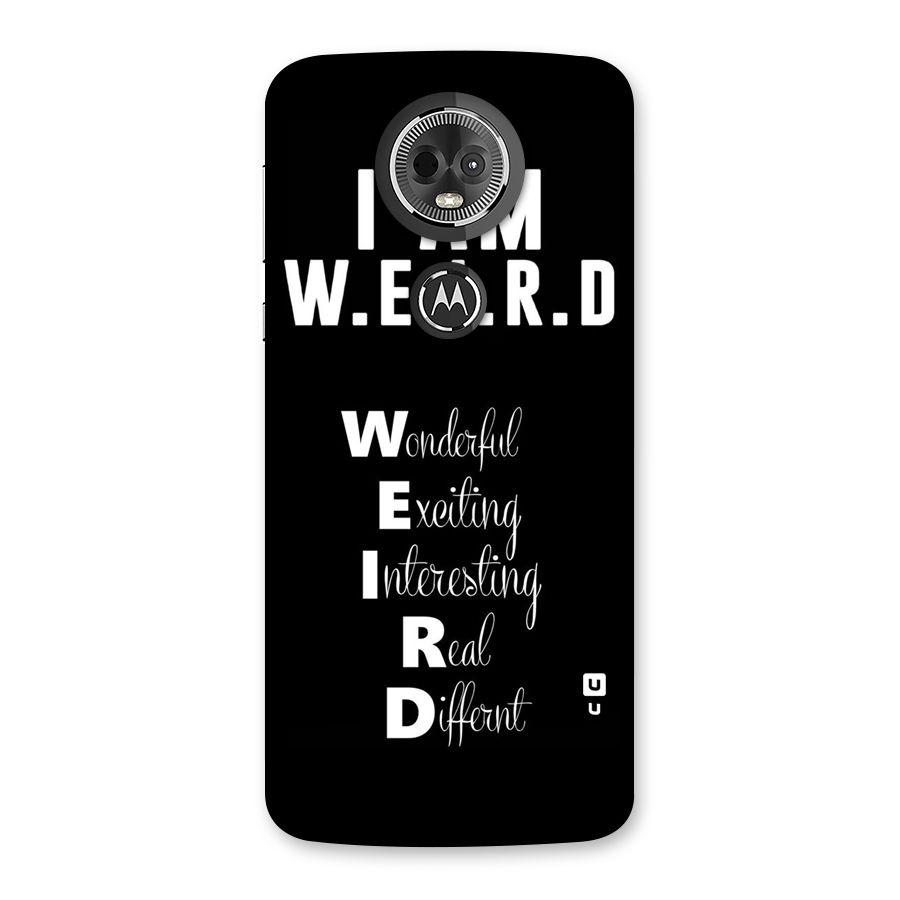 Weird Me Back Case for Moto E5 Plus