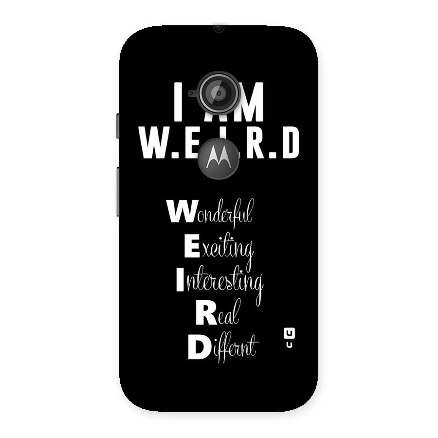 Weird Me Back Case for Moto E 2nd Gen
