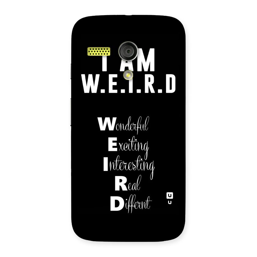 Weird Me Back Case for Moto G