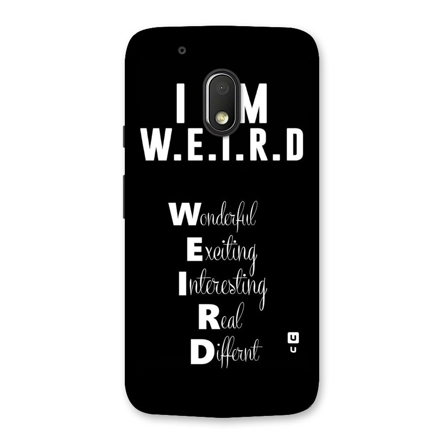 Weird Me Back Case for Moto G4 Play