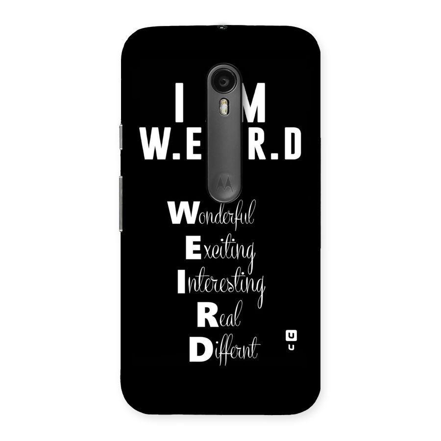 Weird Me Back Case for Moto G Turbo